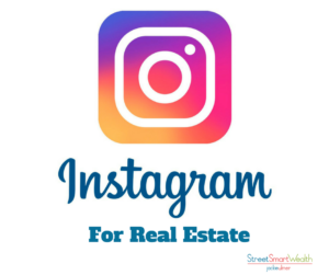Instagram For Real Estate